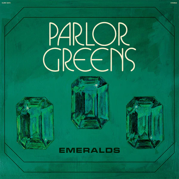 Parlor Greens - Emeralds (New Cassette)