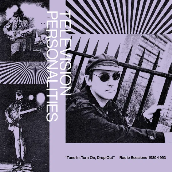 Television Personalities - Tune In, Turn On, Drop Out: The Radio Sessions (1980-1993) (2LP) (New Vinyl)