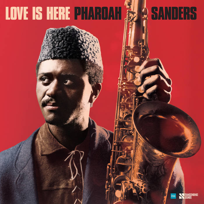 Pharoah Sanders - Love is Here (2LP 180g) (New Vinyl)