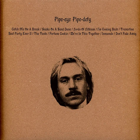 Pipe-Eye - Pipe-Defy (New Vinyl)