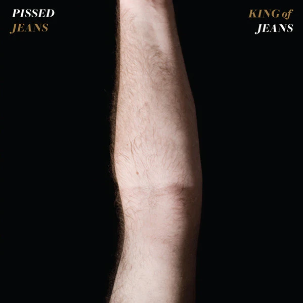 Pissed Jeans - King Of Jeans (15th Anniversary Clear Vinyl) (New Vinyl)