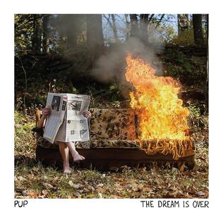 Pup - Dream Is Over (New CD)