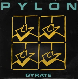 Pylon - Gyrate (Multi-Color Splatter Vinyl) (New Vinyl)