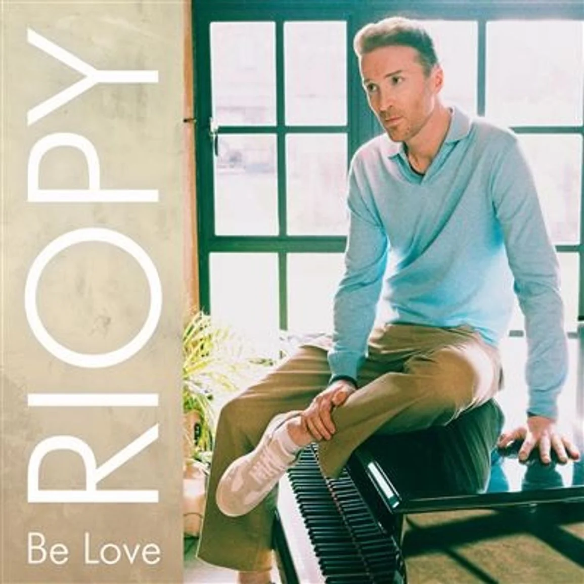 Riopy - Be Love (New CD)