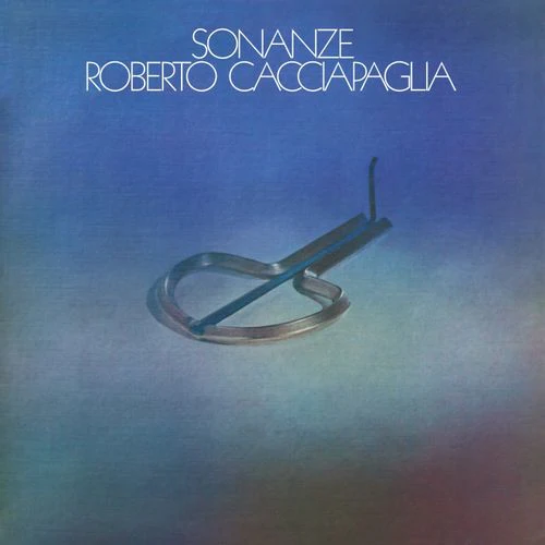 Roberto Cacciapaglia - Sonanze (New Vinyl)