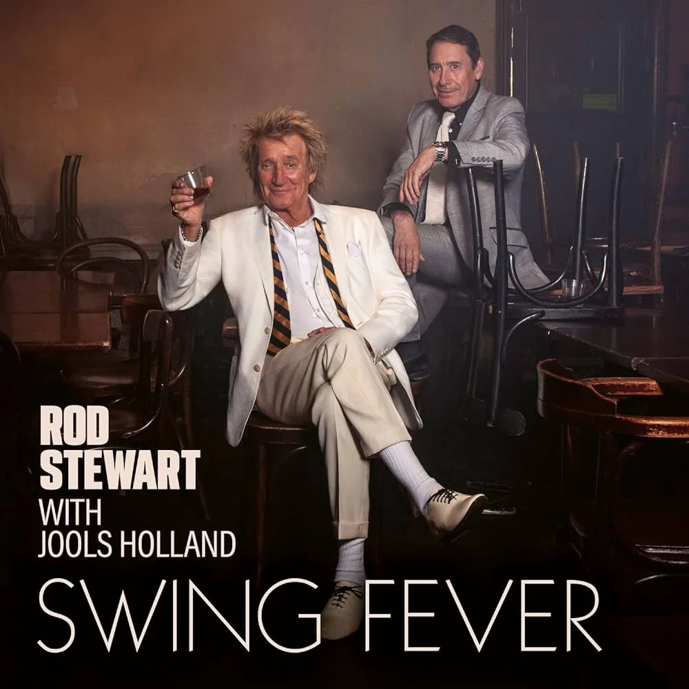 Rod Stewart with Jools Holland - Swing Fever (New CD)