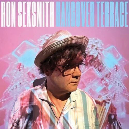 Ron Sexsmith - Hangover Terrace (New CD)