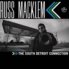 Russ Macklem - South Detroit Connection (New Vinyl)