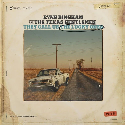 Ryan Bingham - They Call Us The Lucky Ones (New Vinyl)