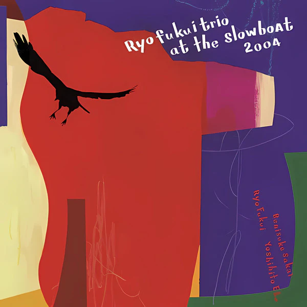 Ryo Fukui Trio - Ryo Fukui Trio At The Slowboat 2004 (New Vinyl)