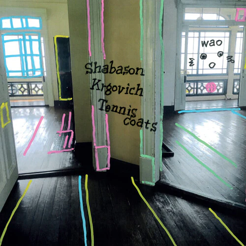 Shabason, Krgovich, Tenniscoats - Wao (New Vinyl)