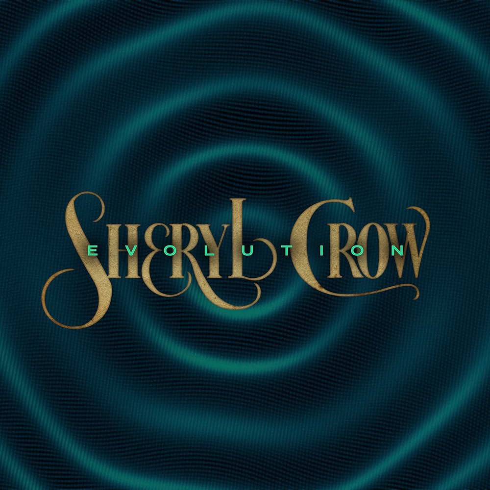 Sheryl Crow - Evolution (New CD)