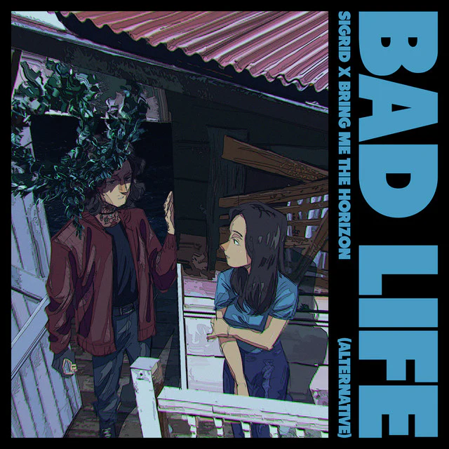 Sigrid Ft. Bring Me The Horizon - Bad Life 7" (Blue Vinyl) (RSD 2026) (New Vinyl)