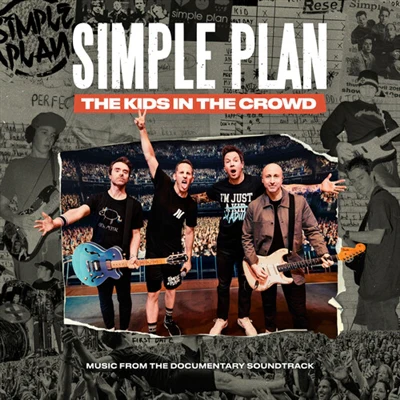 Simple Plan - The Kids In The Crowd - Music From The Documentary Soundtrack (New Vinyl)