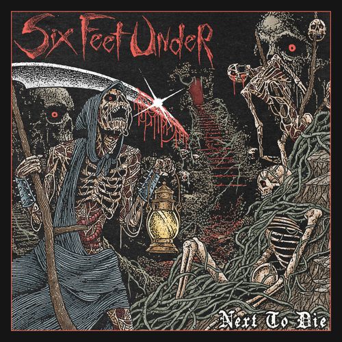 Six Feet Under - Next To Die (New CD)