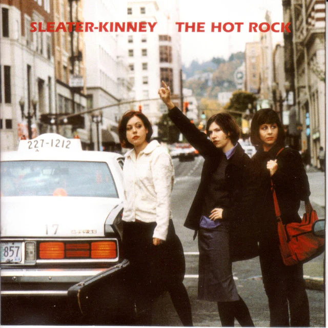Sleater-Kinney - The Hot Rock (New Vinyl)
