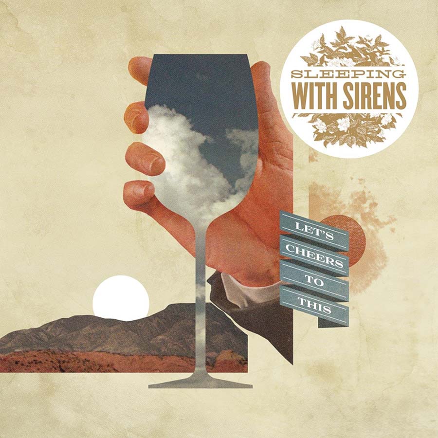Sleeping With Sirens - Let's Cheers To This (New CD)
