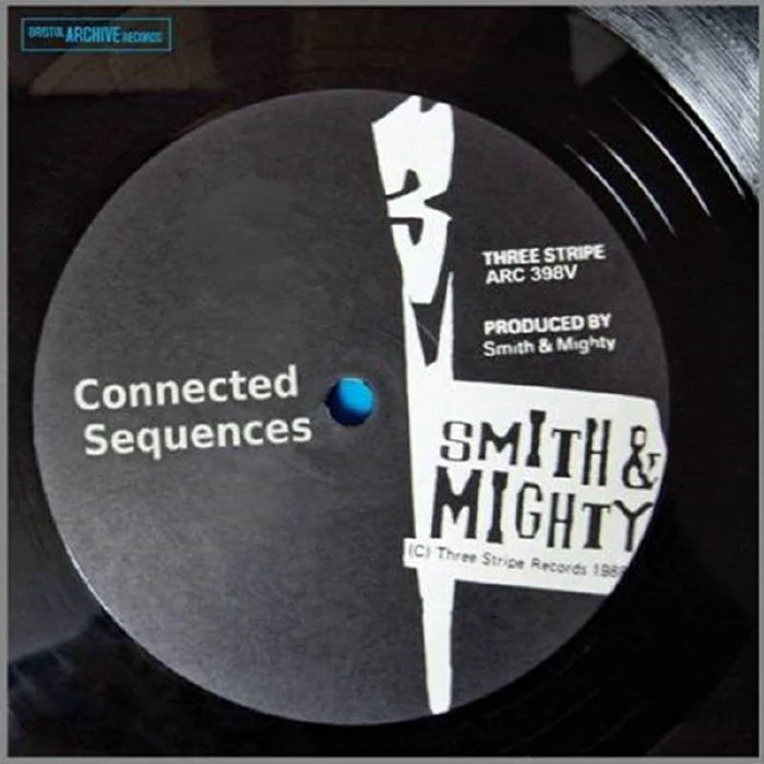 Smith & Mighty - Connected Sequences (New Vinyl)