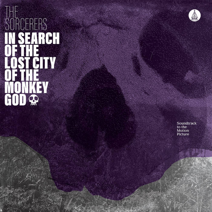 Sorcerers - In Search Of The Lost City Of The Monkey God (New Vinyl)