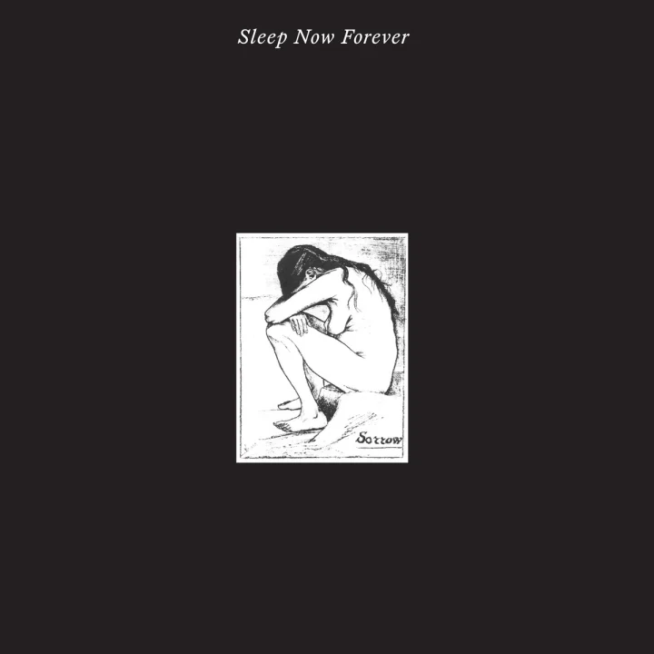 Sorrow - Sleep Now Forever (New Vinyl)