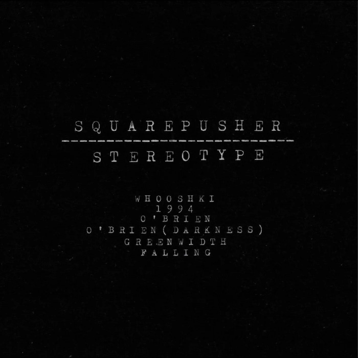 Squarepusher - Stereotype (New Vinyl)