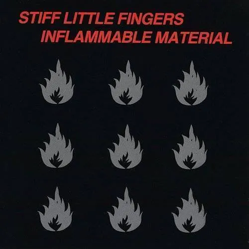 Stiff Little Fingers - Inflammable Material (2025 Remaster) (New Vinyl)