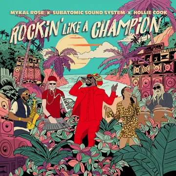 Subatomic Sound System, Mykal Rose, Hollie Cook - Rockin' Like A Champion (RSD Black Friday 2024) (New Vinyl)