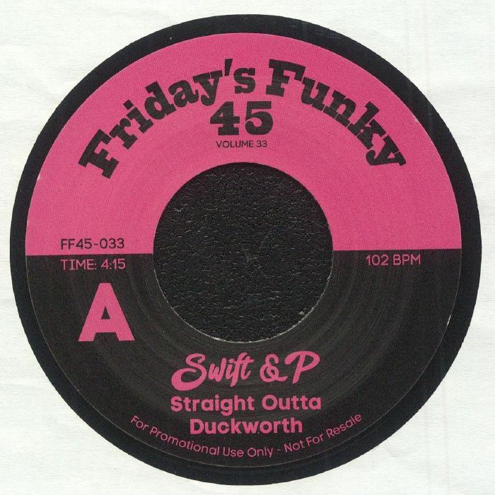 Swift & P - Straight Outta Duckworth (7") (New Vinyl)