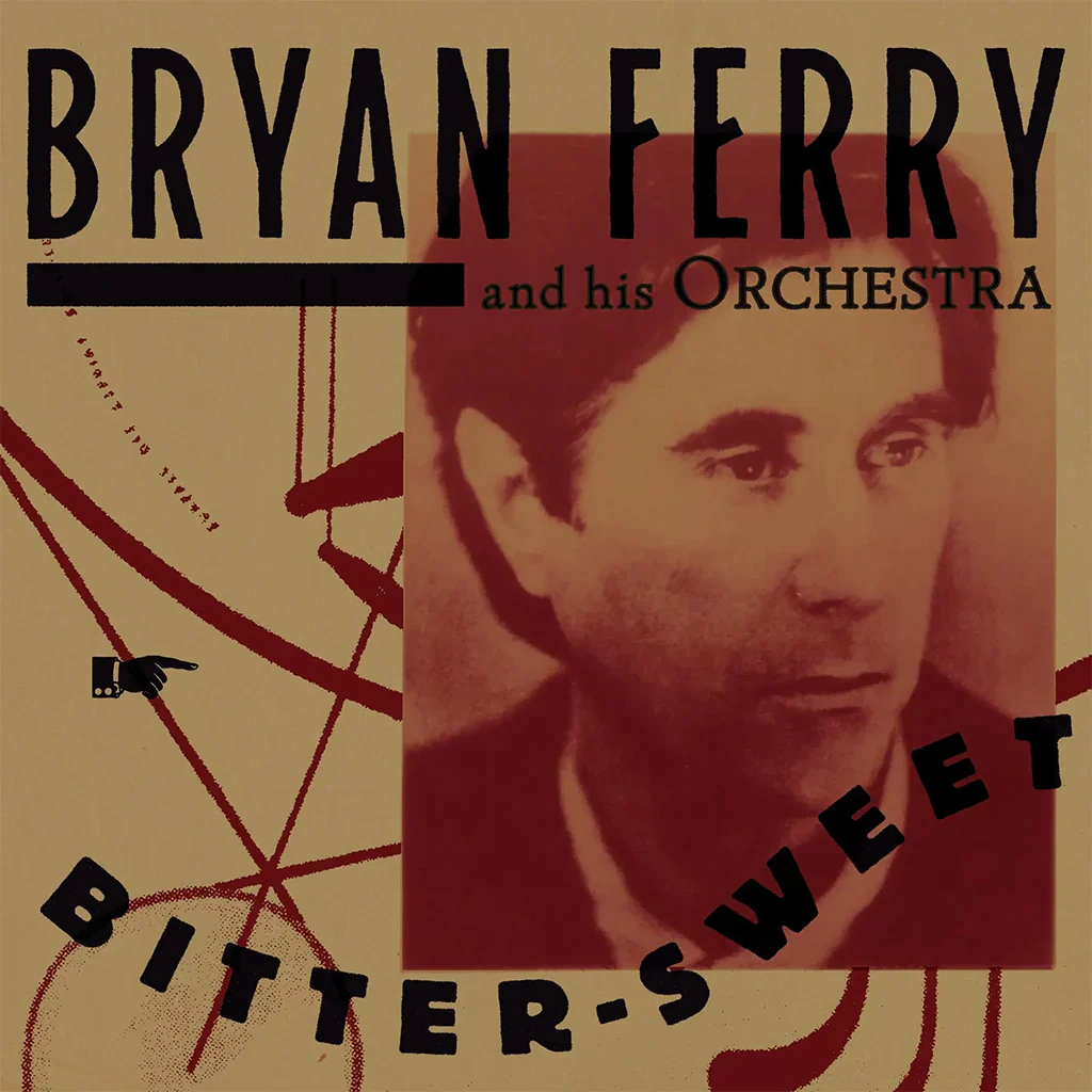 The Bryan Ferry Orchestra - Bitter Sweet (New CD)