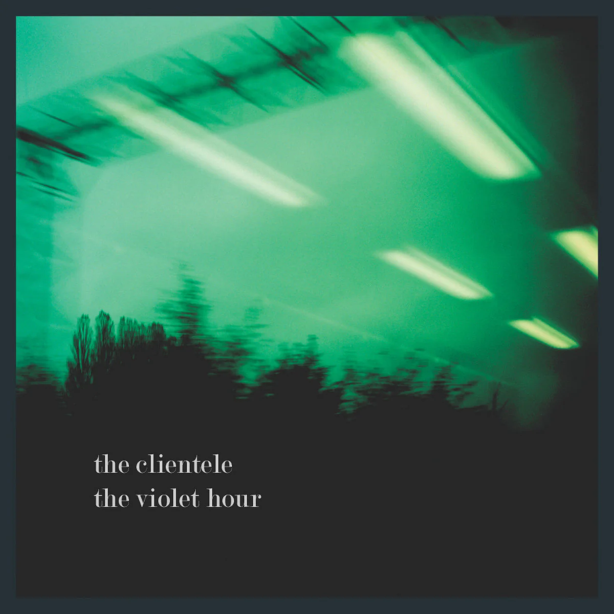 The Clientele - The Violet Hour (New Vinyl)