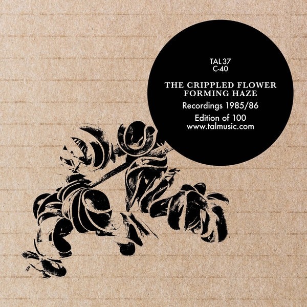 The Crippled Flower -  Forming Haze (New Cassette)