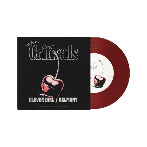 The Criticals - Clever Girl/Belmont (7") (Red Vinyl) (New Vinyl)