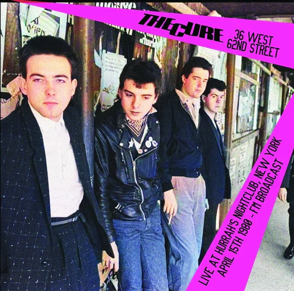 The Cure - 36 West 62nd Street: Live At Hurrah's Nightclub, New York, April 15th 1980 (New Vinyl)