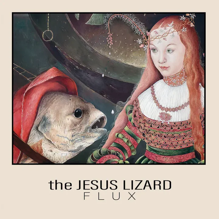 The Jesus Lizard - Flux (RSD 2025) (New Vinyl)