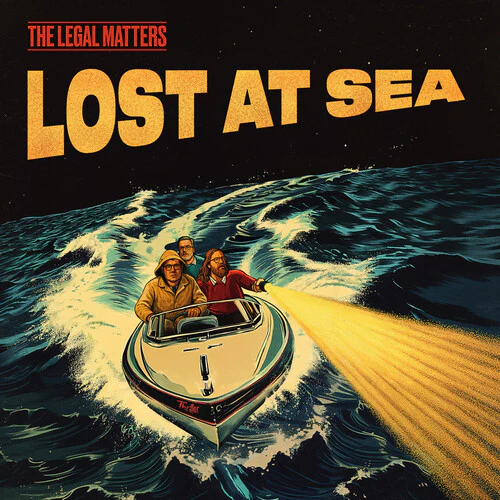 The Legal Matters - Lost At Sea (New CD)