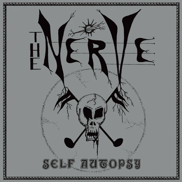 The Nerve - Self Autopsy (New Vinyl)