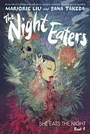 The Night Eaters #1: She Eats the Night: A Graphic Novel (New Book)