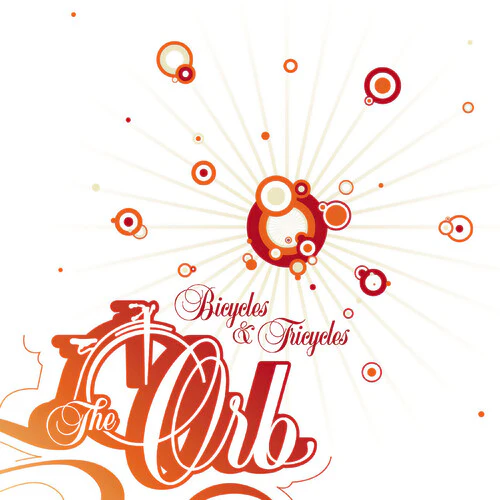 The Orb - Bicycles & Tricycles (Clear Vinyl) (New Vinyl)
