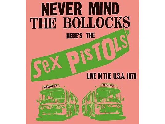 The Sex Pistols - Live In The U.S.A. 1978 (New Vinyl)