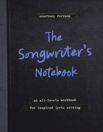 The Songwriter's Notebook (New Book)