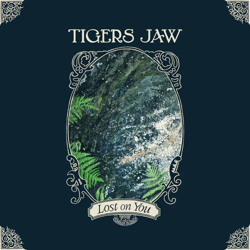 Tigers Jaw - Lost On You (New CD)