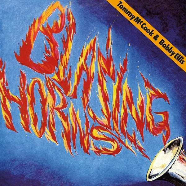 Tommy McCook & Bobby Ellis - Blazing Horns (New Vinyl)
