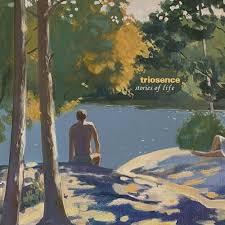 Triosence - Stories Of Life (New Vinyl)