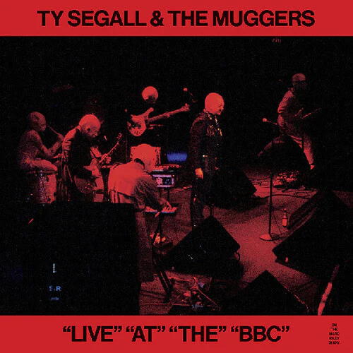 Ty Segall & The Muggers - Live At The BBC (New Vinyl)