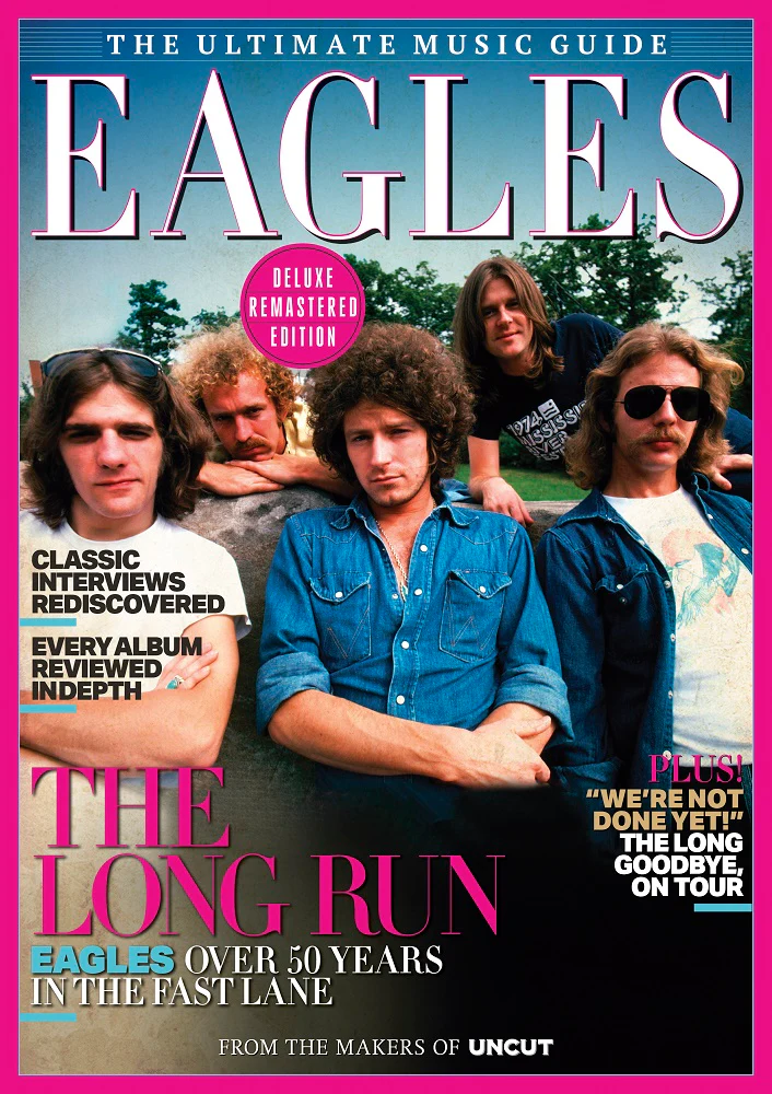 Ultimate Music Guide - Eagles - UNCUT Bookazine (New Magazine)