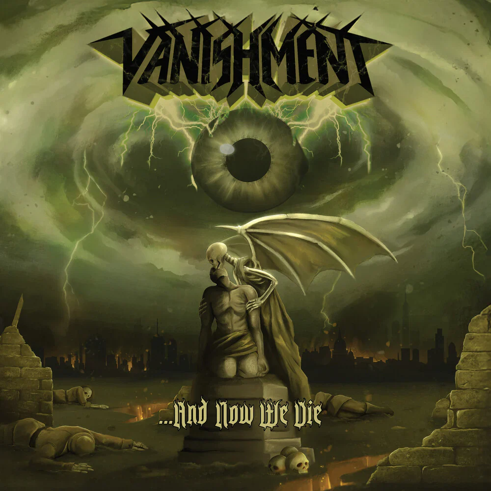 Vanishment - And Now We Die (New CD)