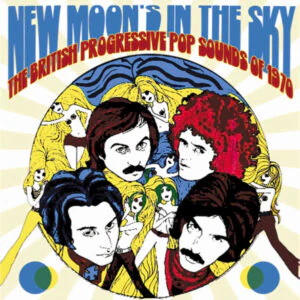 Various Artists - New Moon's In The Sky (3CD): British Progessive Pop Sounds Of 1970 (New CD)