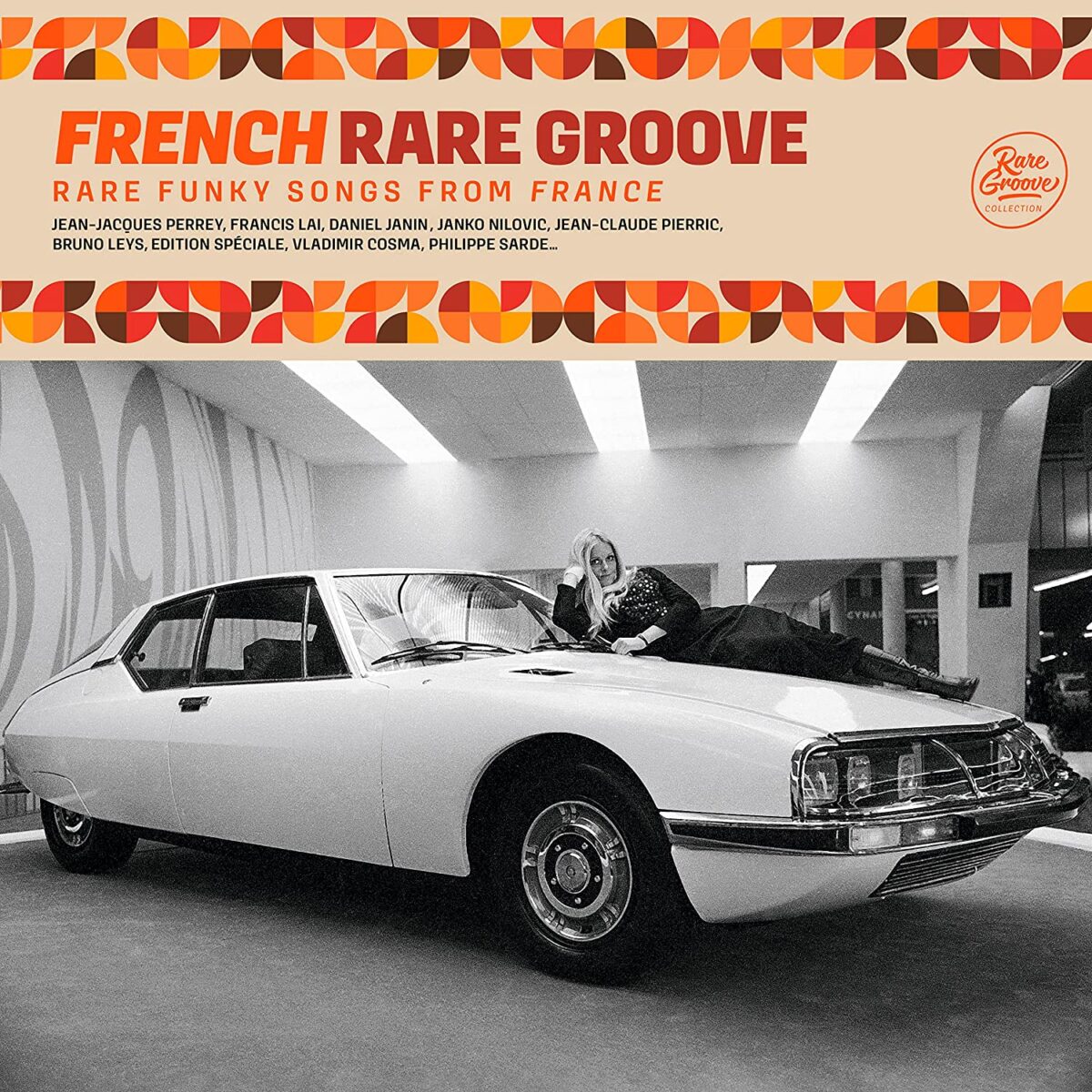 Various - French Rare Groove: Rare Funky Songs From France (New Vinyl)