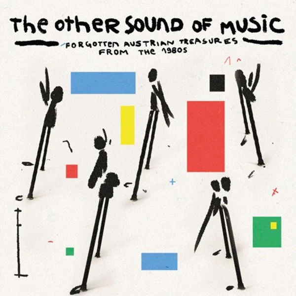 Various - The Other Sound of Music: Forgotten Austrian Treasures From The 1980s (New Vinyl)