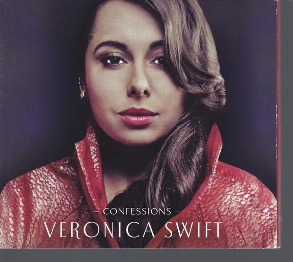 Veronica Swift ?ÇÄ?Çô Confessions (New CD)